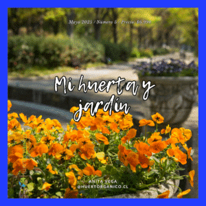 5 Ebook digital "Mi huerta y jardín" Mayo
