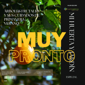 Ebook edición especial: "Árboles frutales y sus cuidados de primavera–verano”